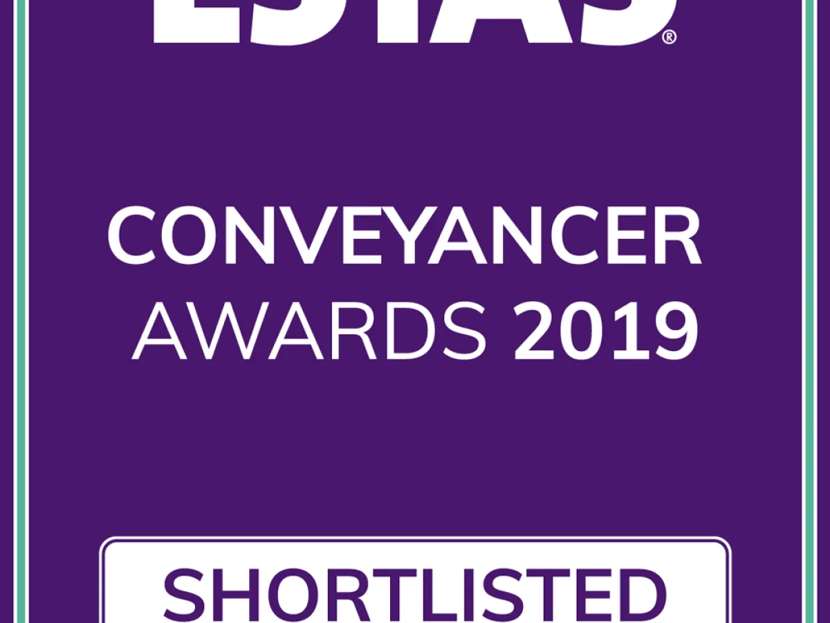 Shortlisted for The ESTAS Conveyancer Awards 2019 Shortlisted for The ESTAS Conveyancer Awards 2019